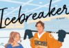 A book cover that's titled "Icebreaker: a novel" that also says "New York Times bestseller" and features a figure skater and a hockey player looking at each other.